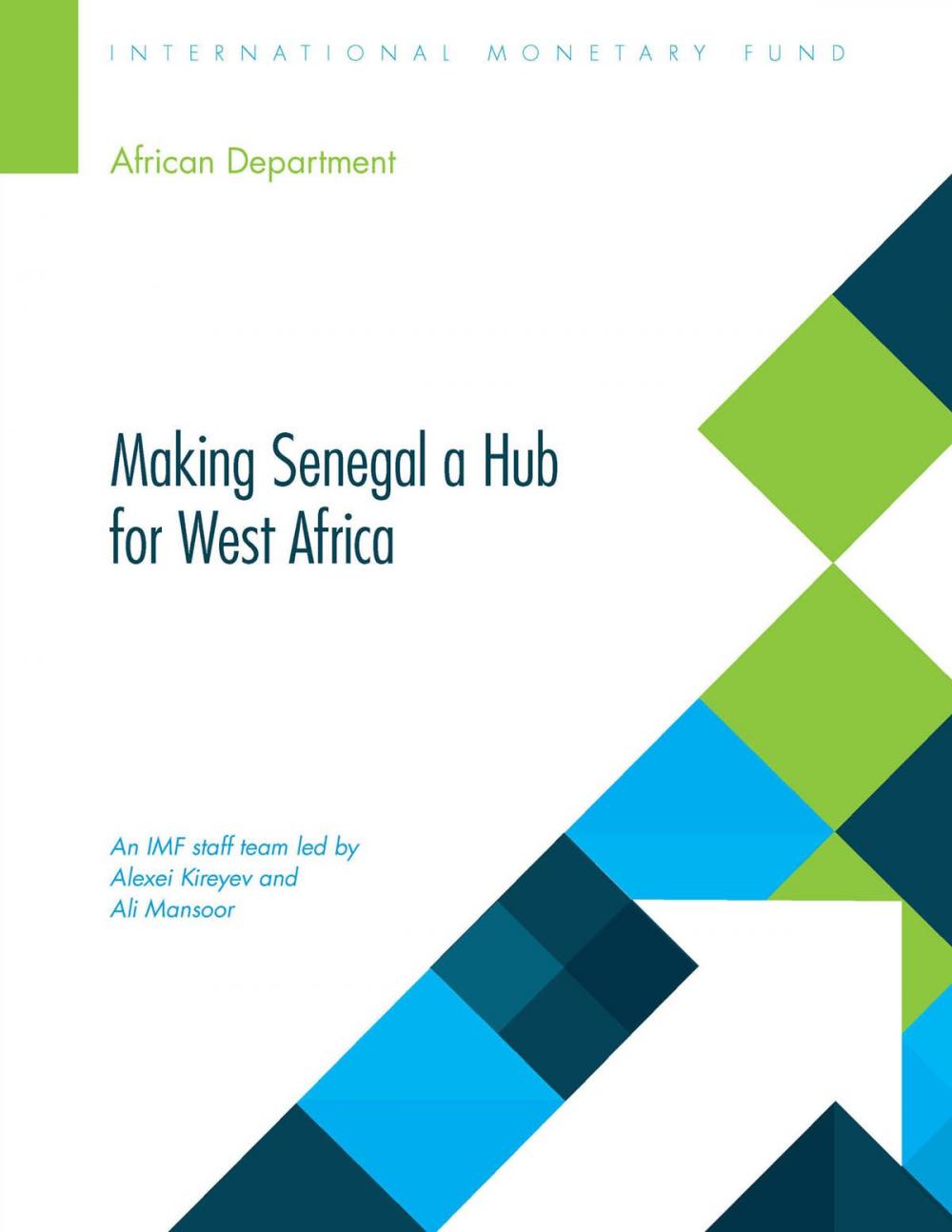 Big bigCover of Making Senegal a Hub for West Africa