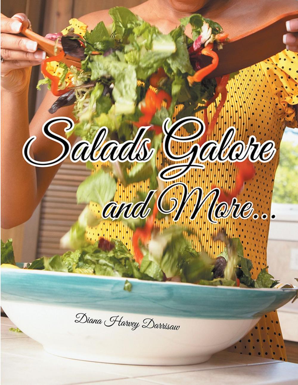 Big bigCover of Salads Galore and More...