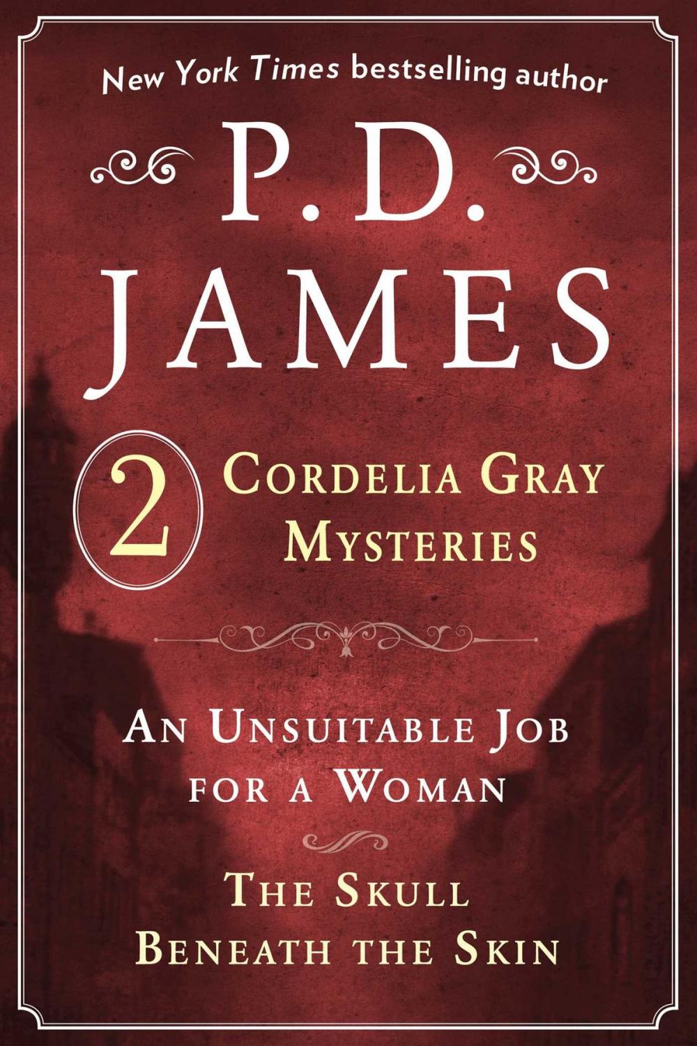 Big bigCover of P. D. James's Cordelia Gray Mysteries