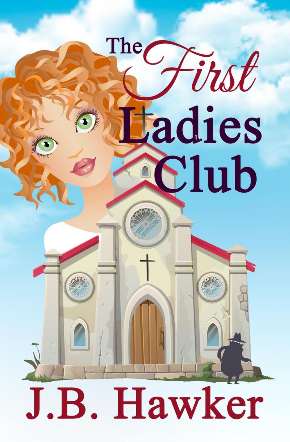 Big bigCover of The First Ladies Club