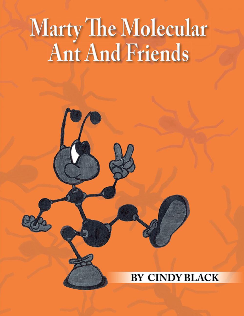 Big bigCover of Marty the Molecular Ant and Friends