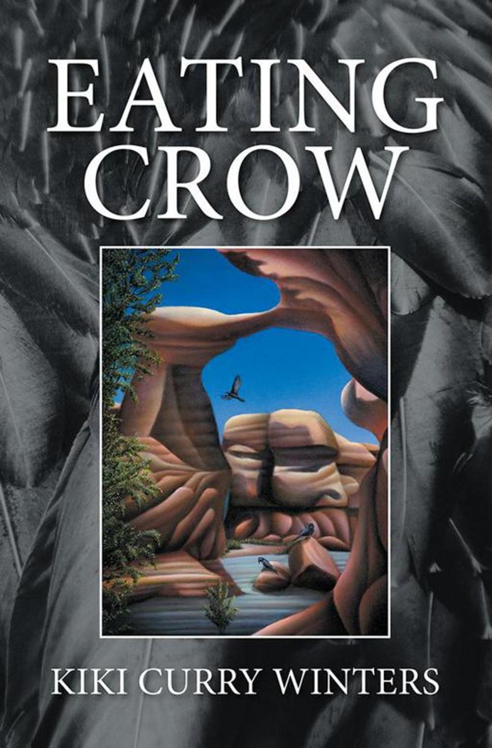 Big bigCover of Eating Crow