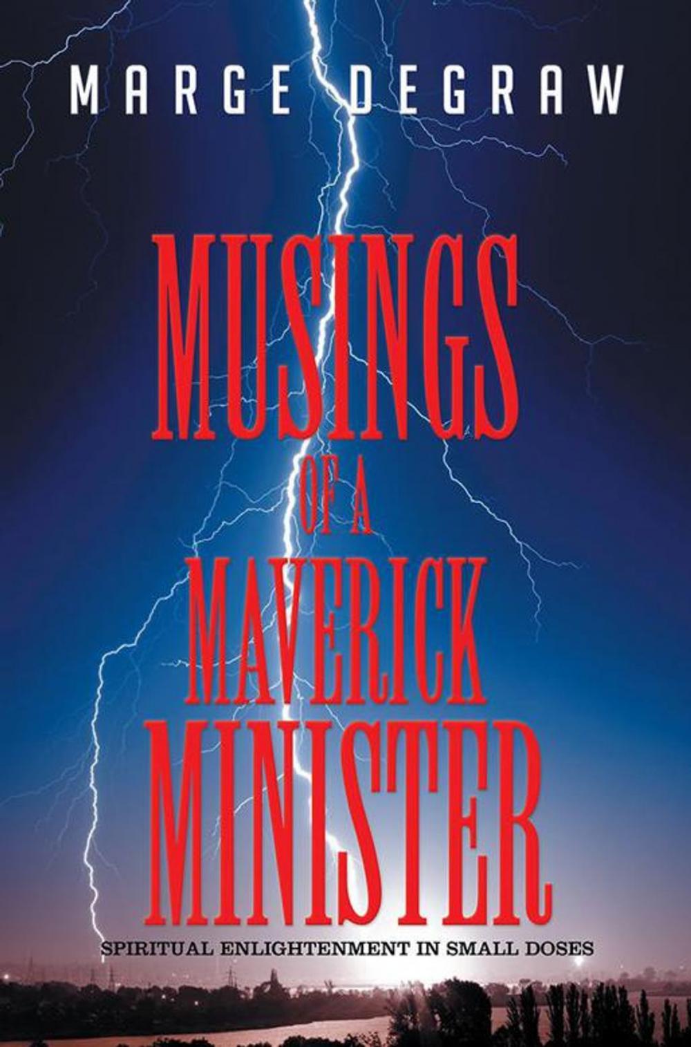 Big bigCover of Musings of a Maverick Minister
