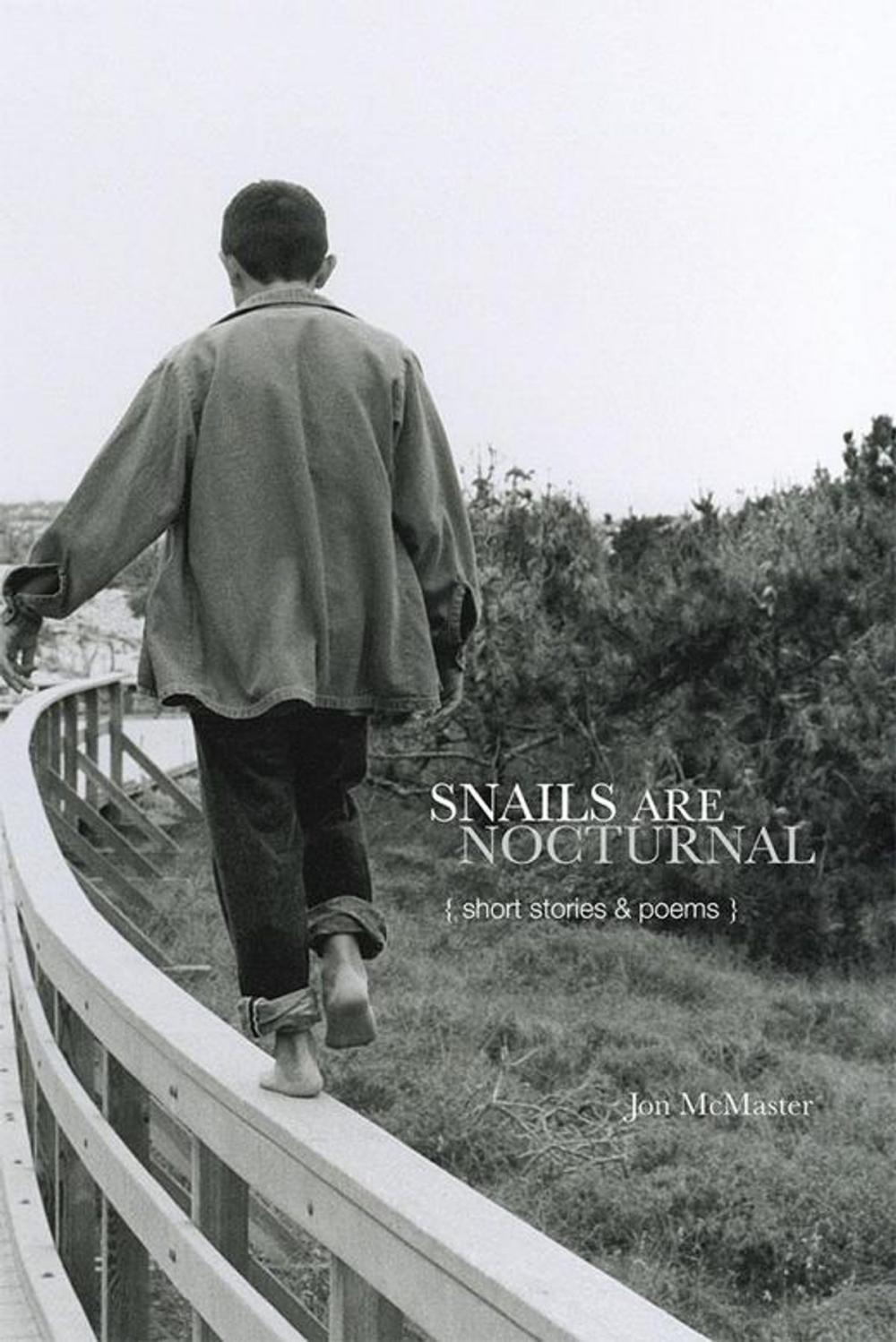 Big bigCover of Snails Are Nocturnal