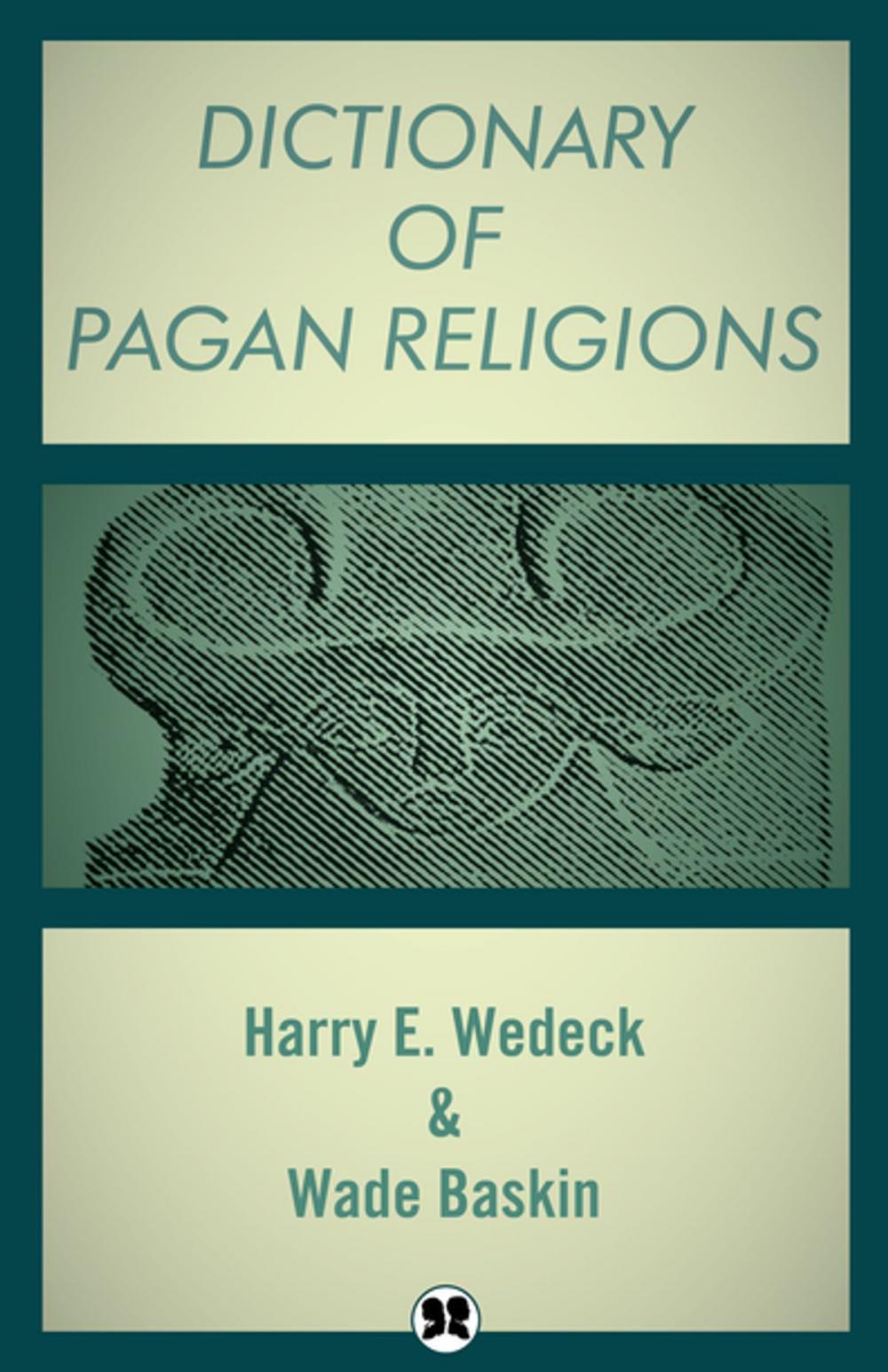 Big bigCover of Dictionary of Pagan Religions