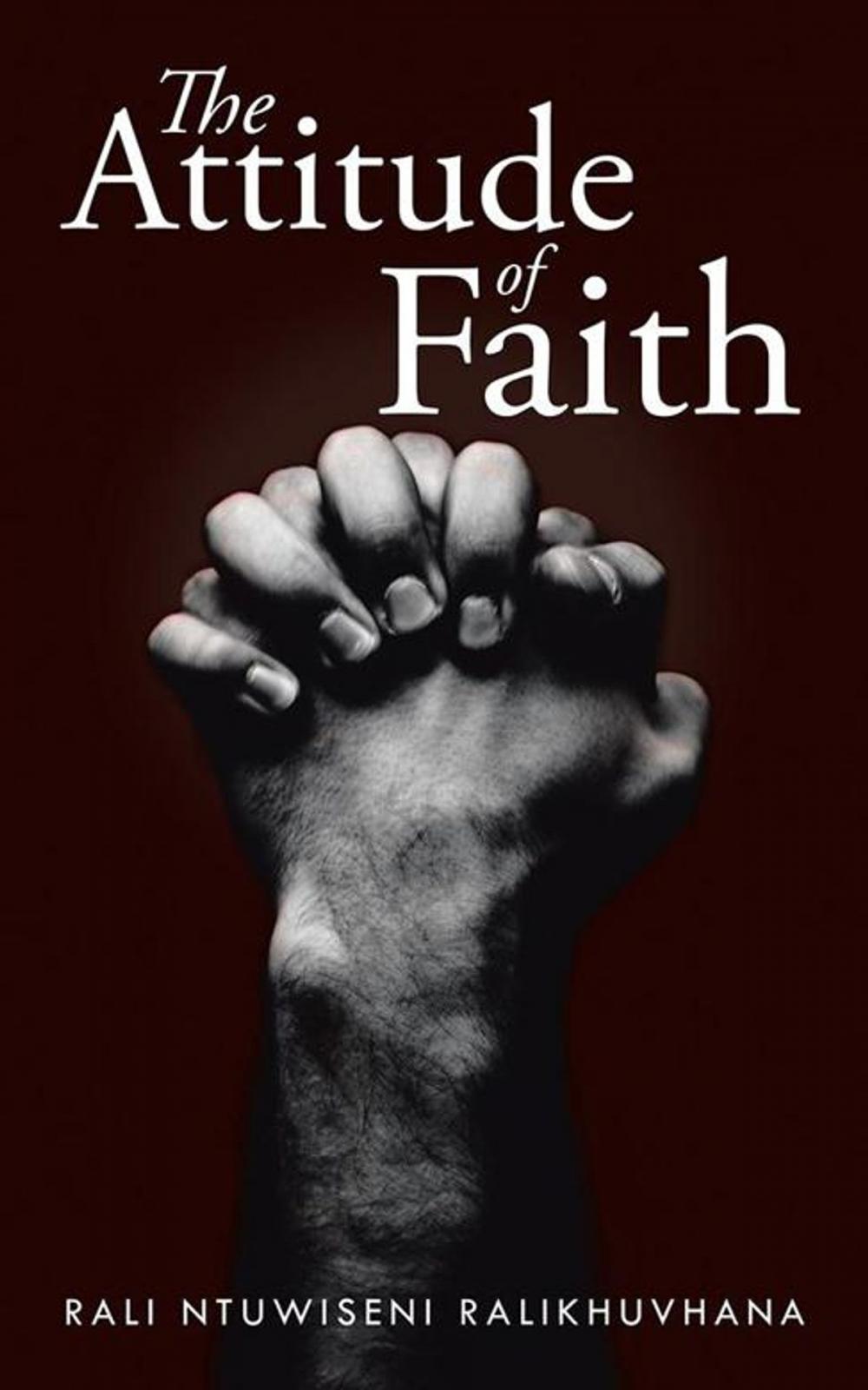 Big bigCover of The Attitude of Faith