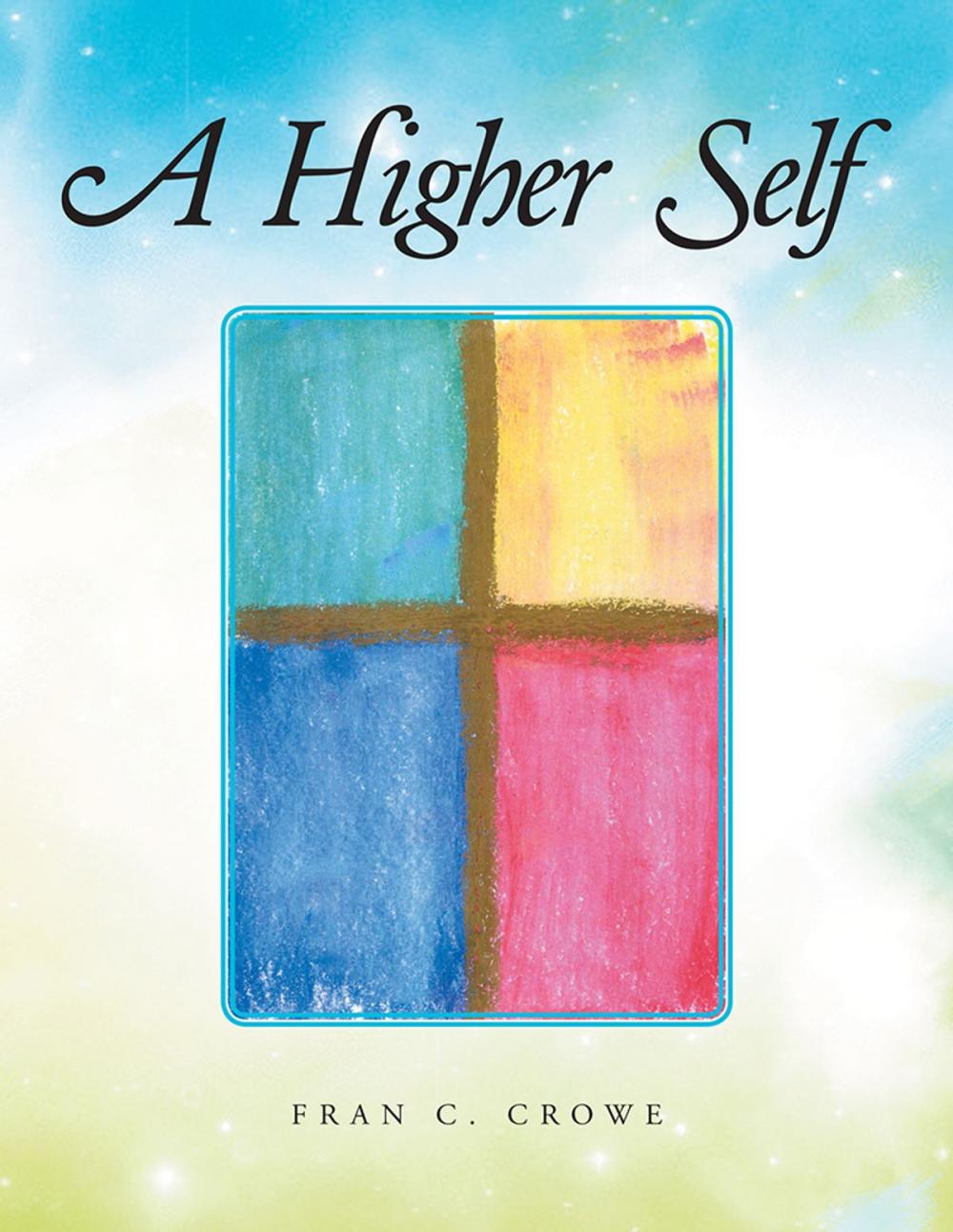 Big bigCover of A Higher Self