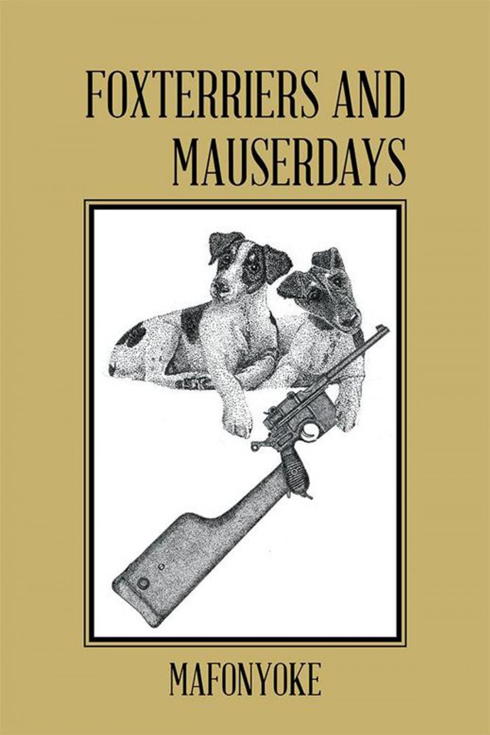 Big bigCover of Foxterriers and Mauserdays