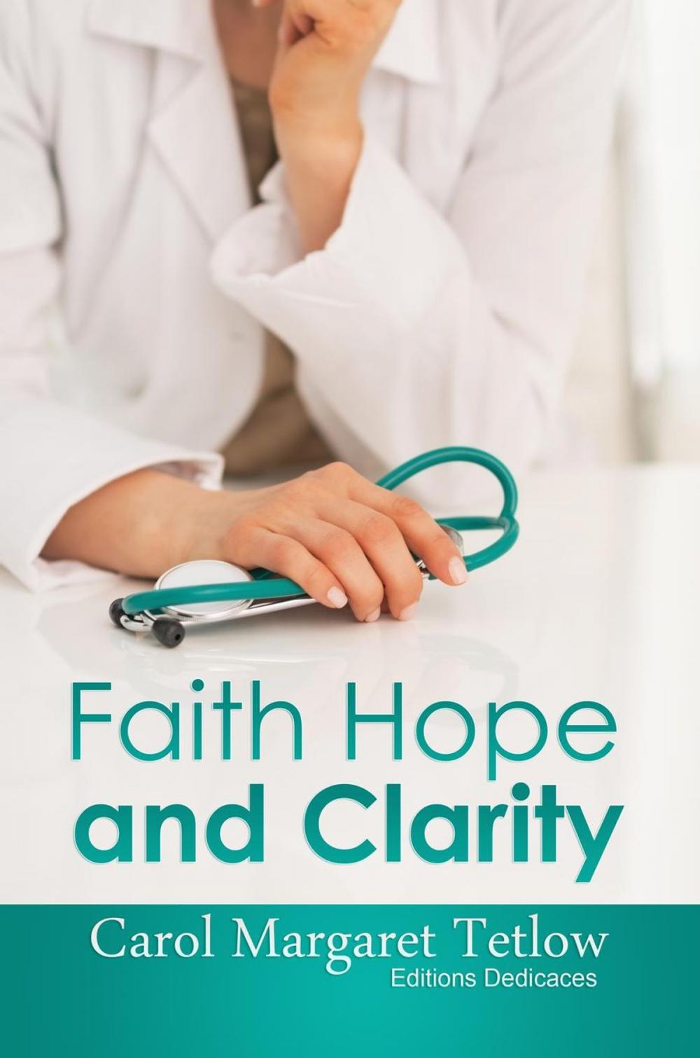 Big bigCover of Faith Hope and Clarity