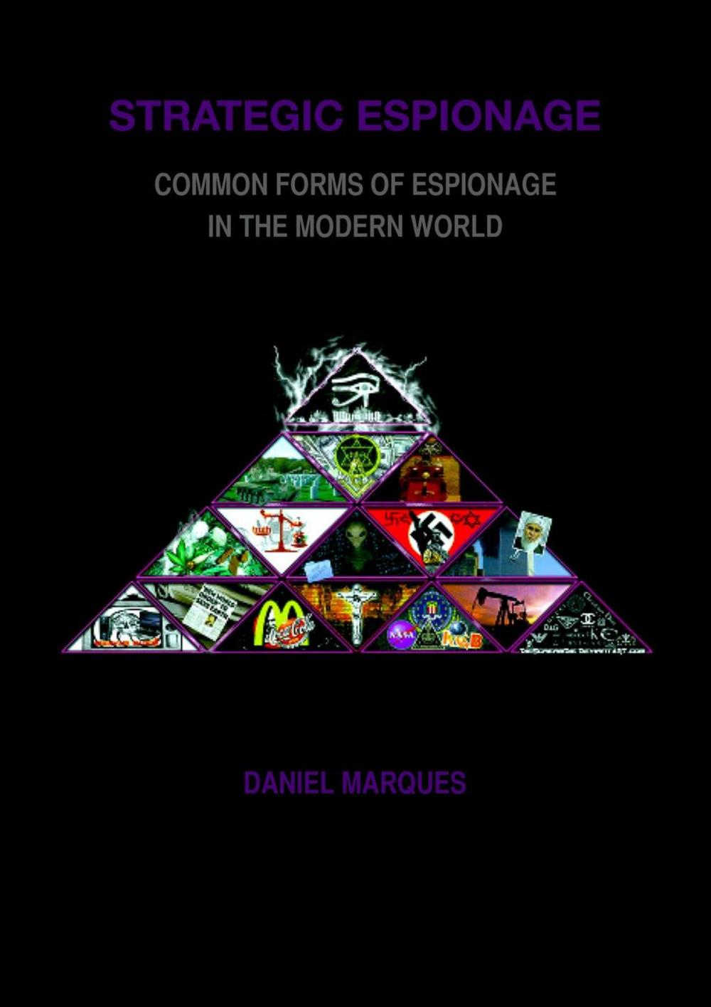 Big bigCover of Strategic Espionage: Common forms of espionage in the modern world