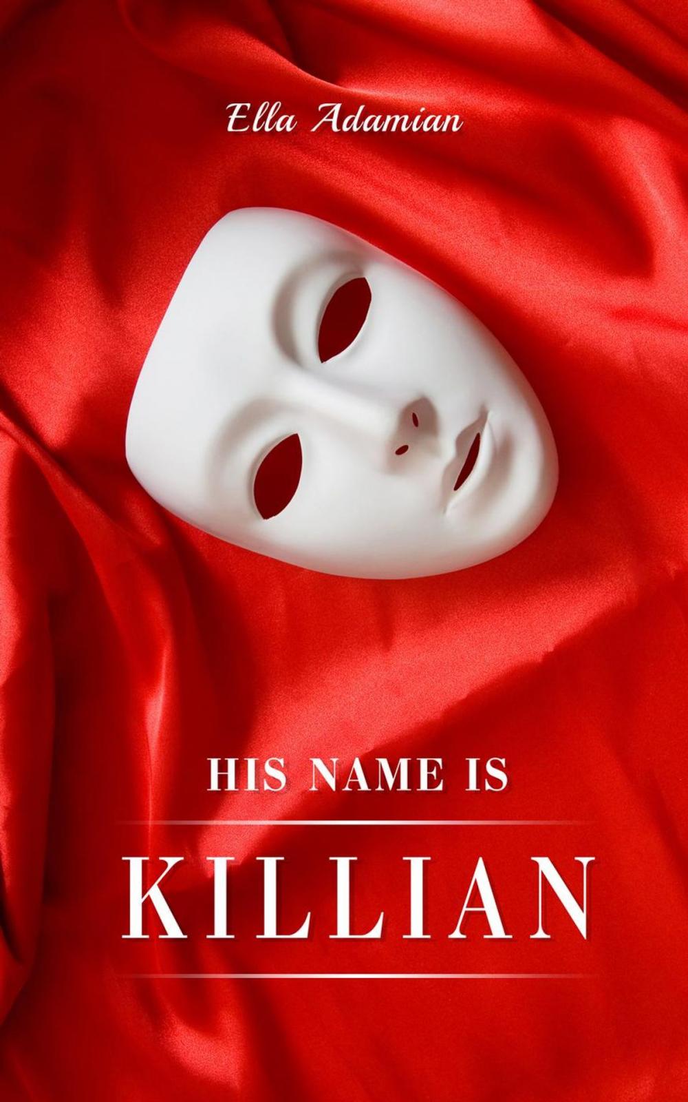 Big bigCover of His Name is Killian