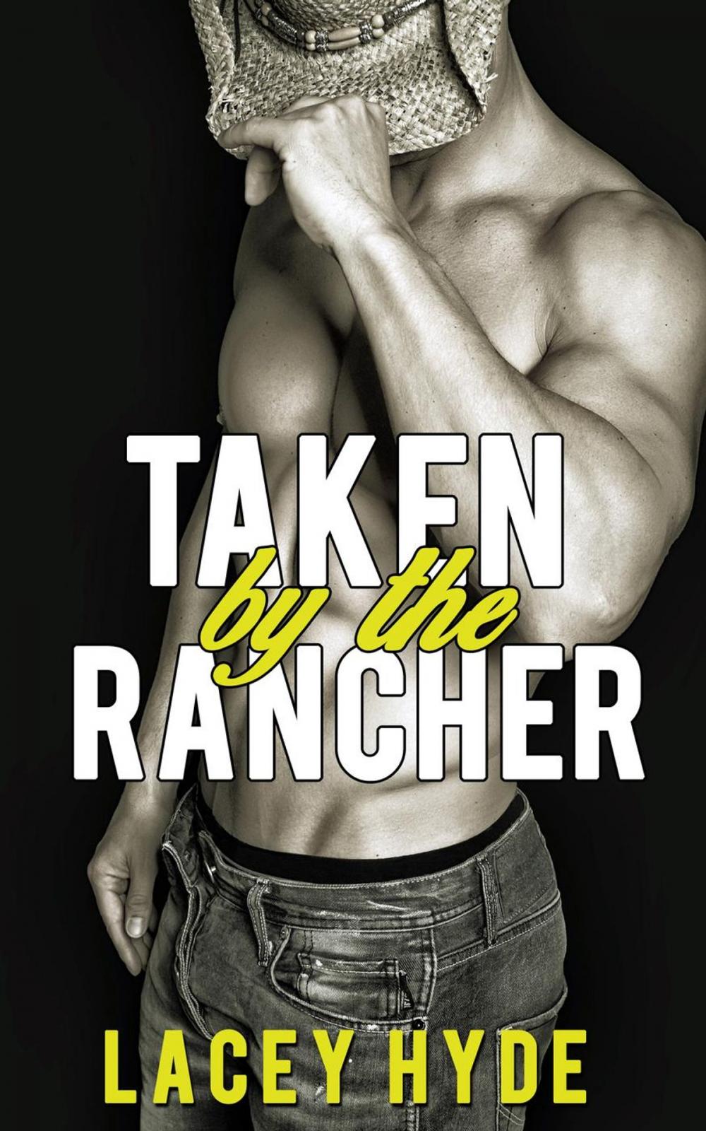 Big bigCover of Taken by the Rancher