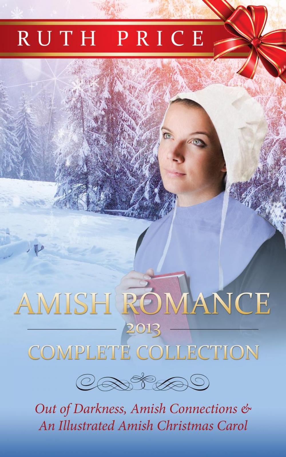 Big bigCover of Amish Romance 2013 Complete Collection