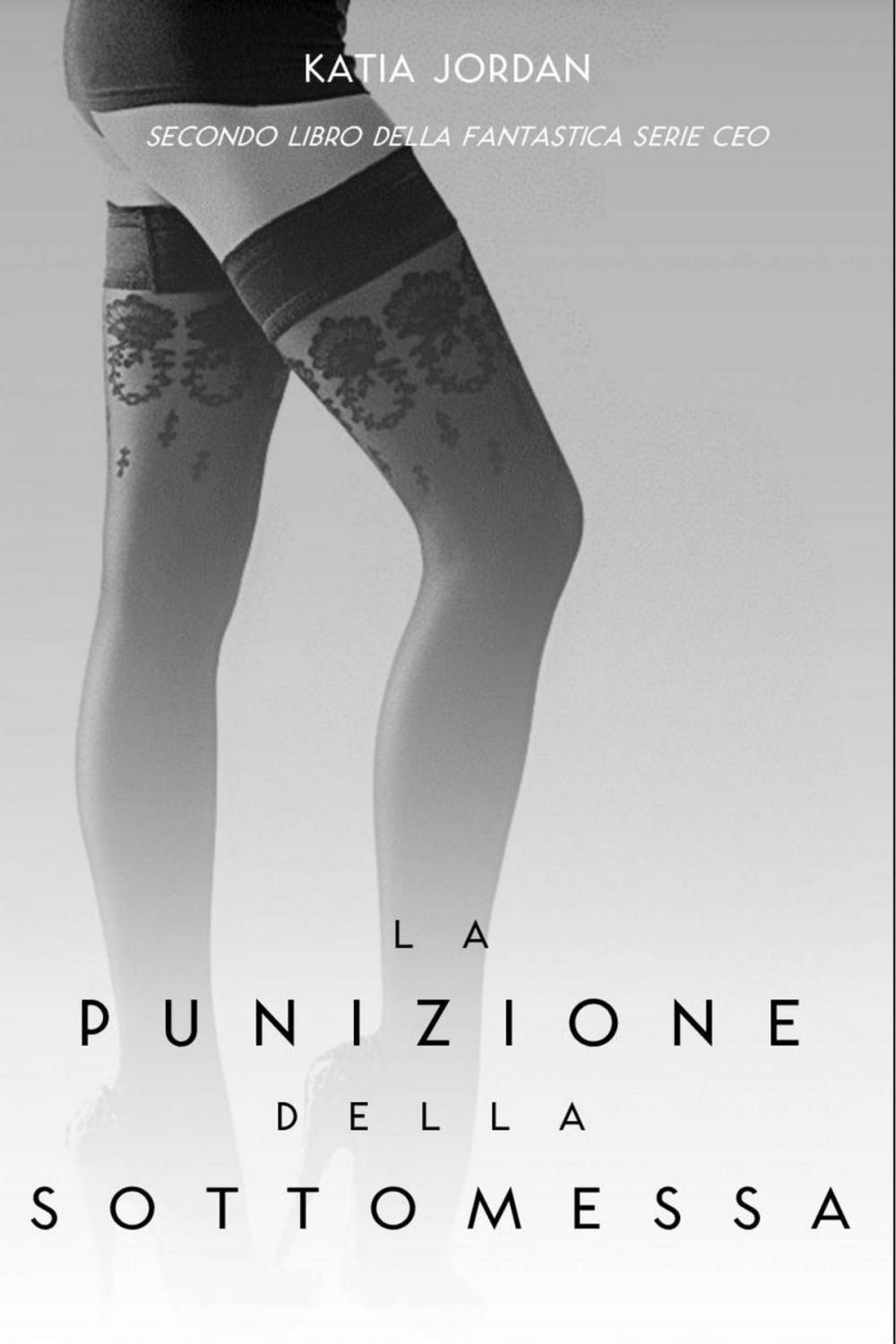 Big bigCover of La Punizione Della Sottomessa