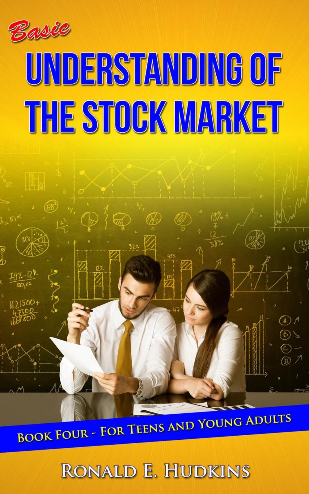 Big bigCover of Basic Understanding of the Stock Market Book 4 for Teens and Young Adults