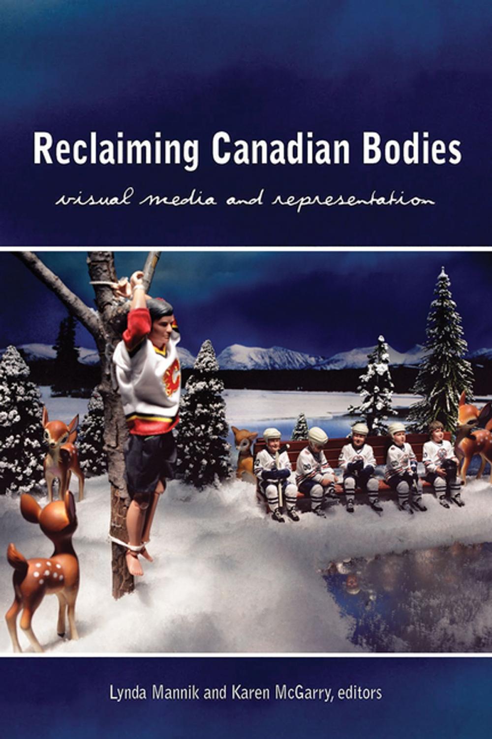 Big bigCover of Reclaiming Canadian Bodies