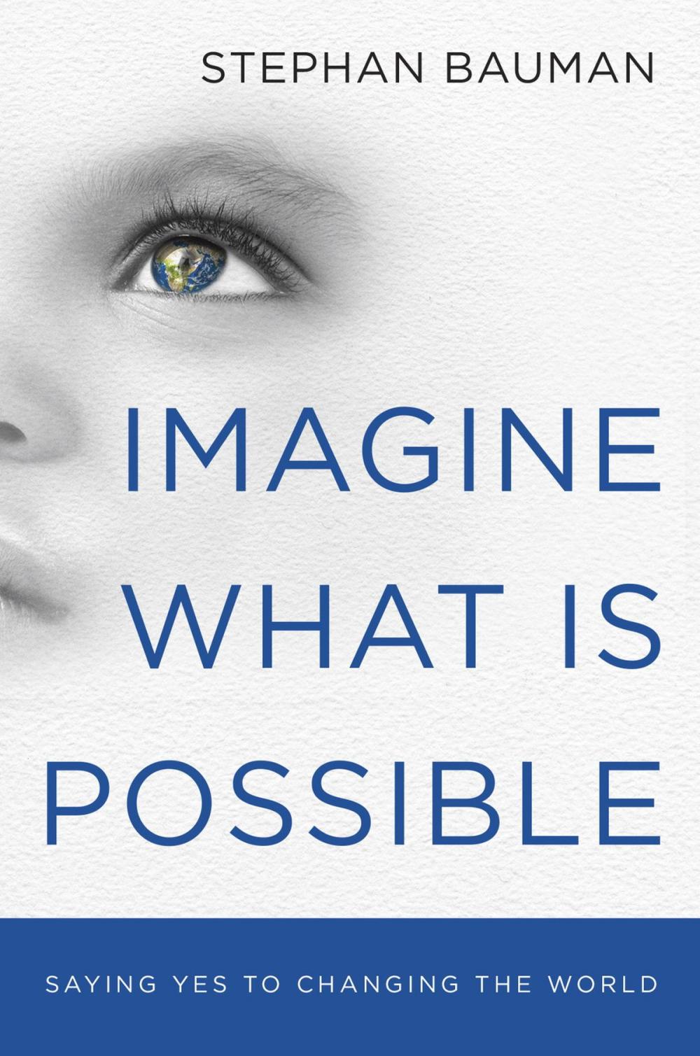 Big bigCover of Imagine What Is Possible