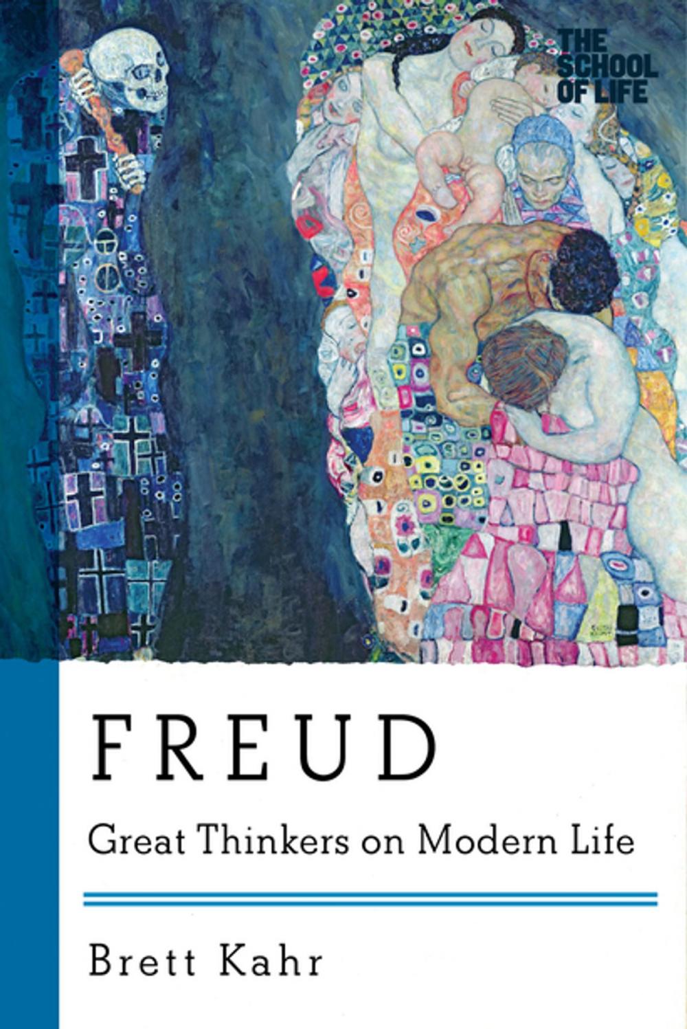 Big bigCover of Freud: Great Thinkers on Modern Life (Great Thinkers on Modern Life)