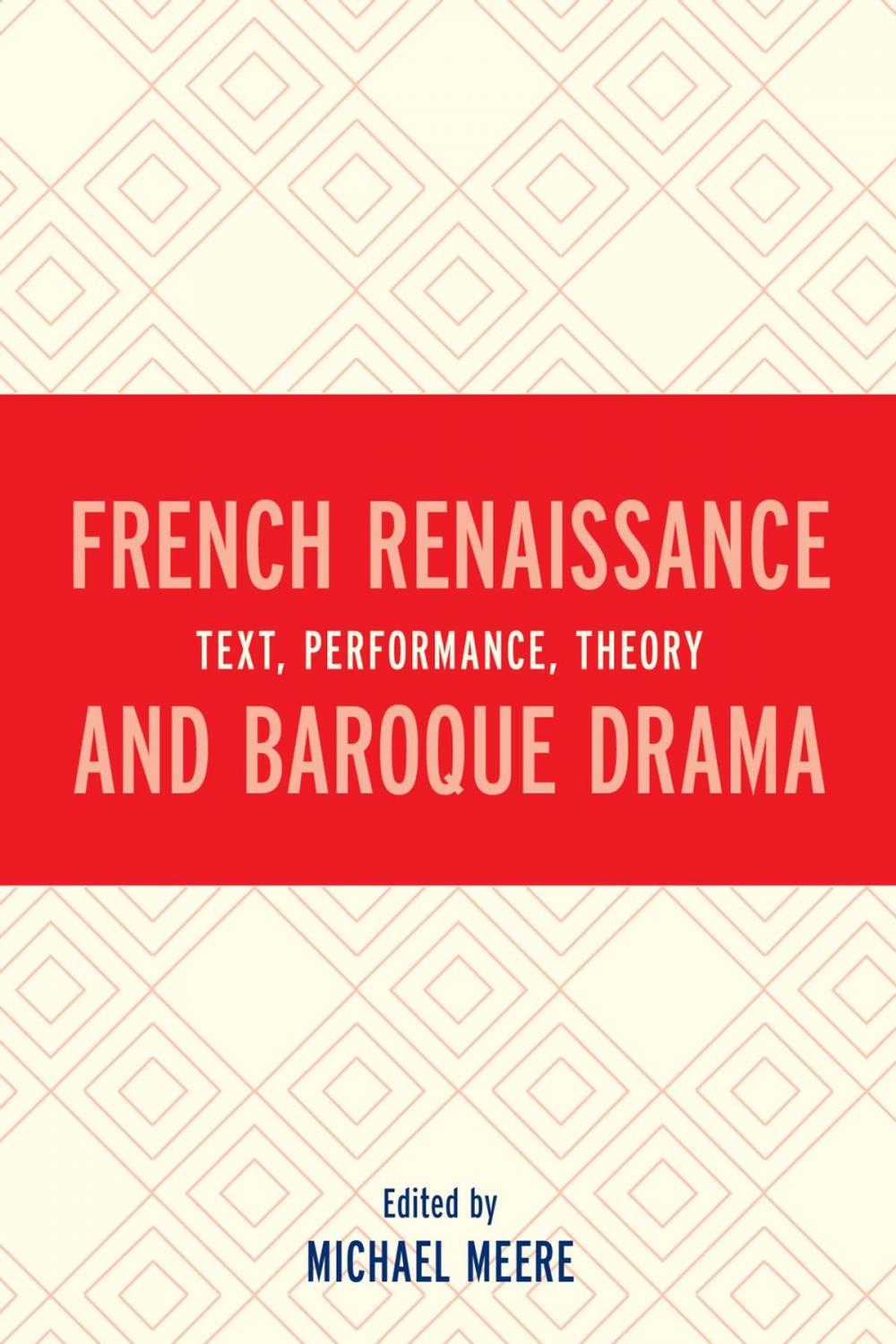 Big bigCover of French Renaissance and Baroque Drama