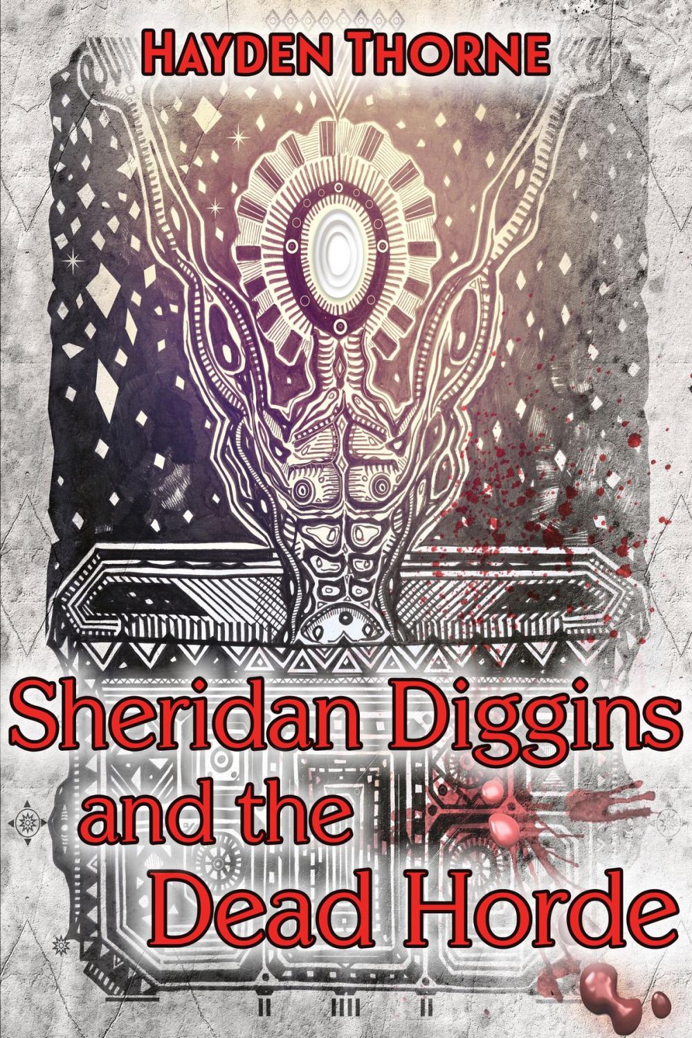 Big bigCover of Sheridan Diggins and the Dead Horde