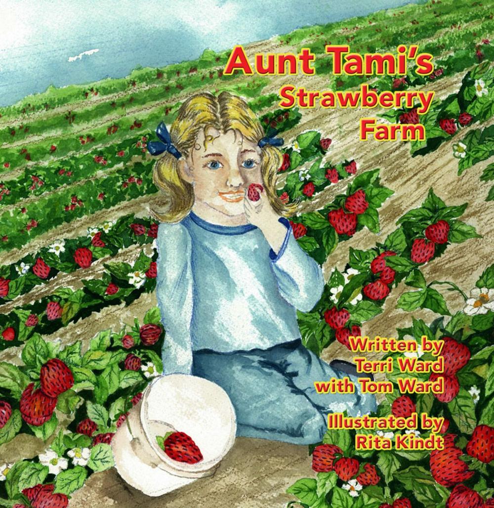 Big bigCover of Aunt Tami’s Strawberry Farm