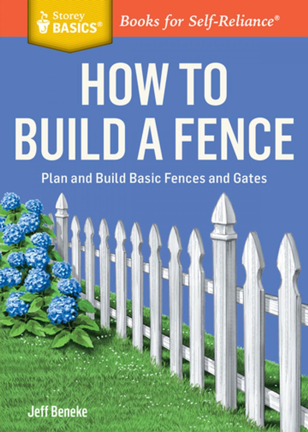 Big bigCover of How to Build a Fence