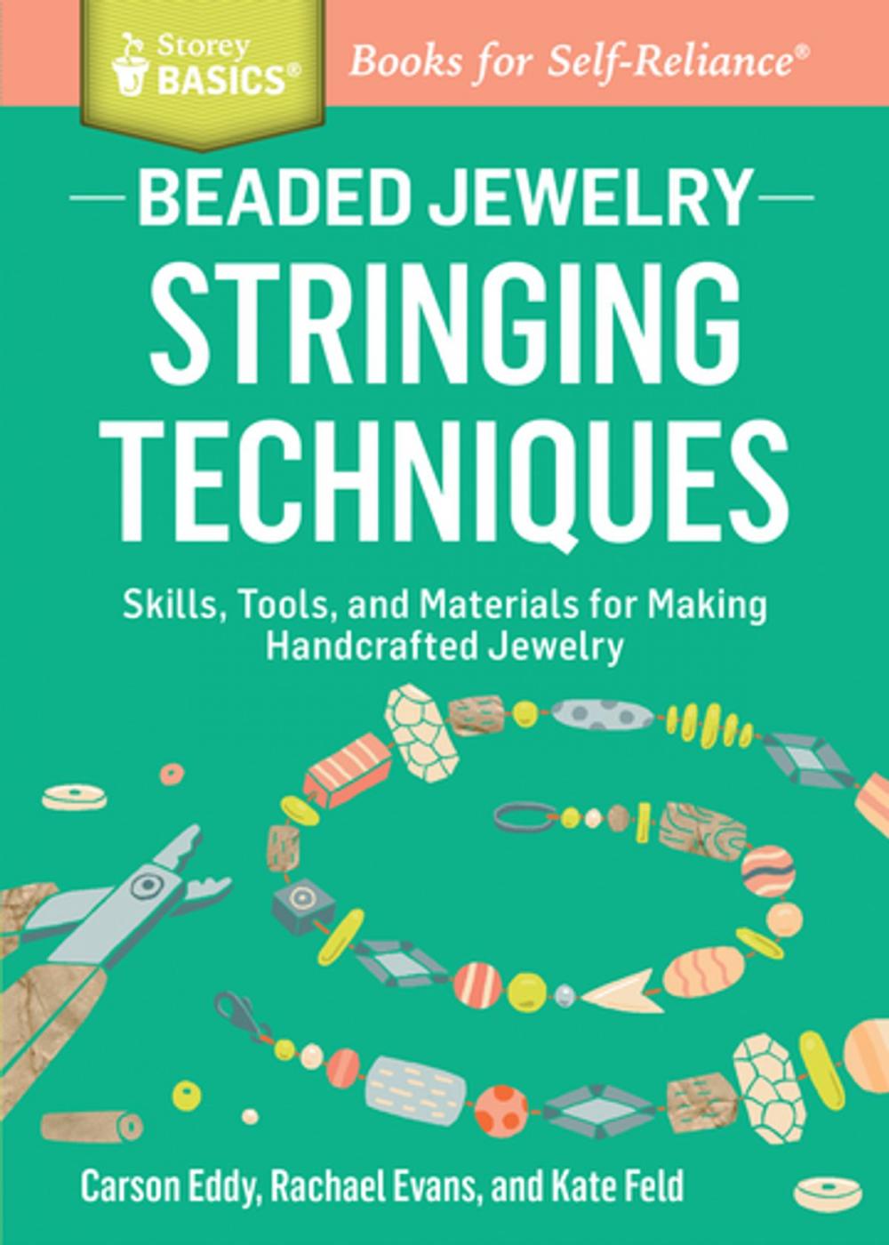 Big bigCover of Beaded Jewelry: Stringing Techniques