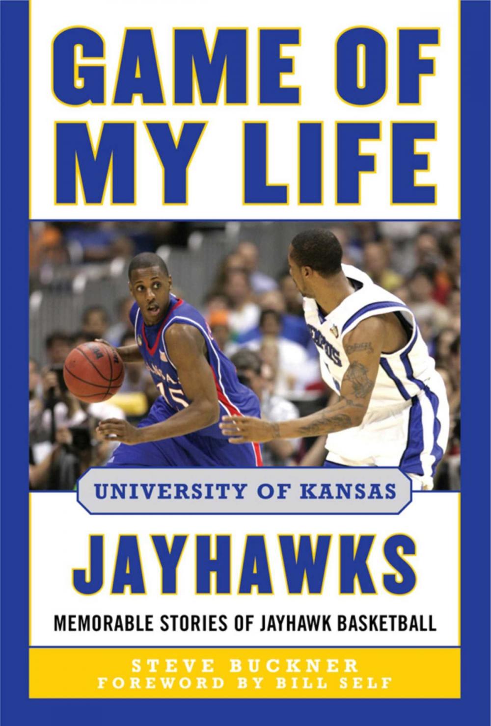 Big bigCover of Game of My Life University of Kansas Jayhawks