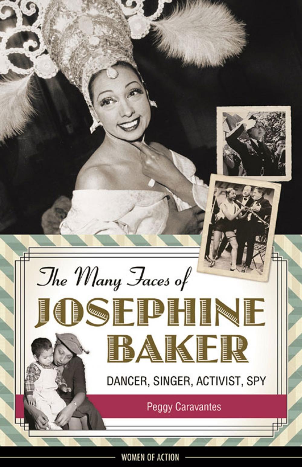 Big bigCover of The Many Faces of Josephine Baker