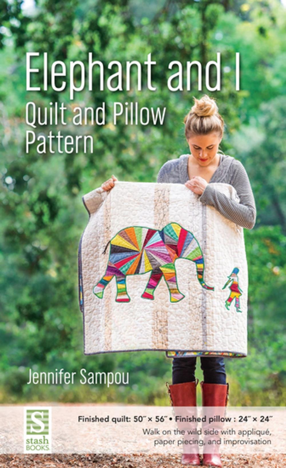 Big bigCover of Elephant and I Quilt and Pillow Pattern