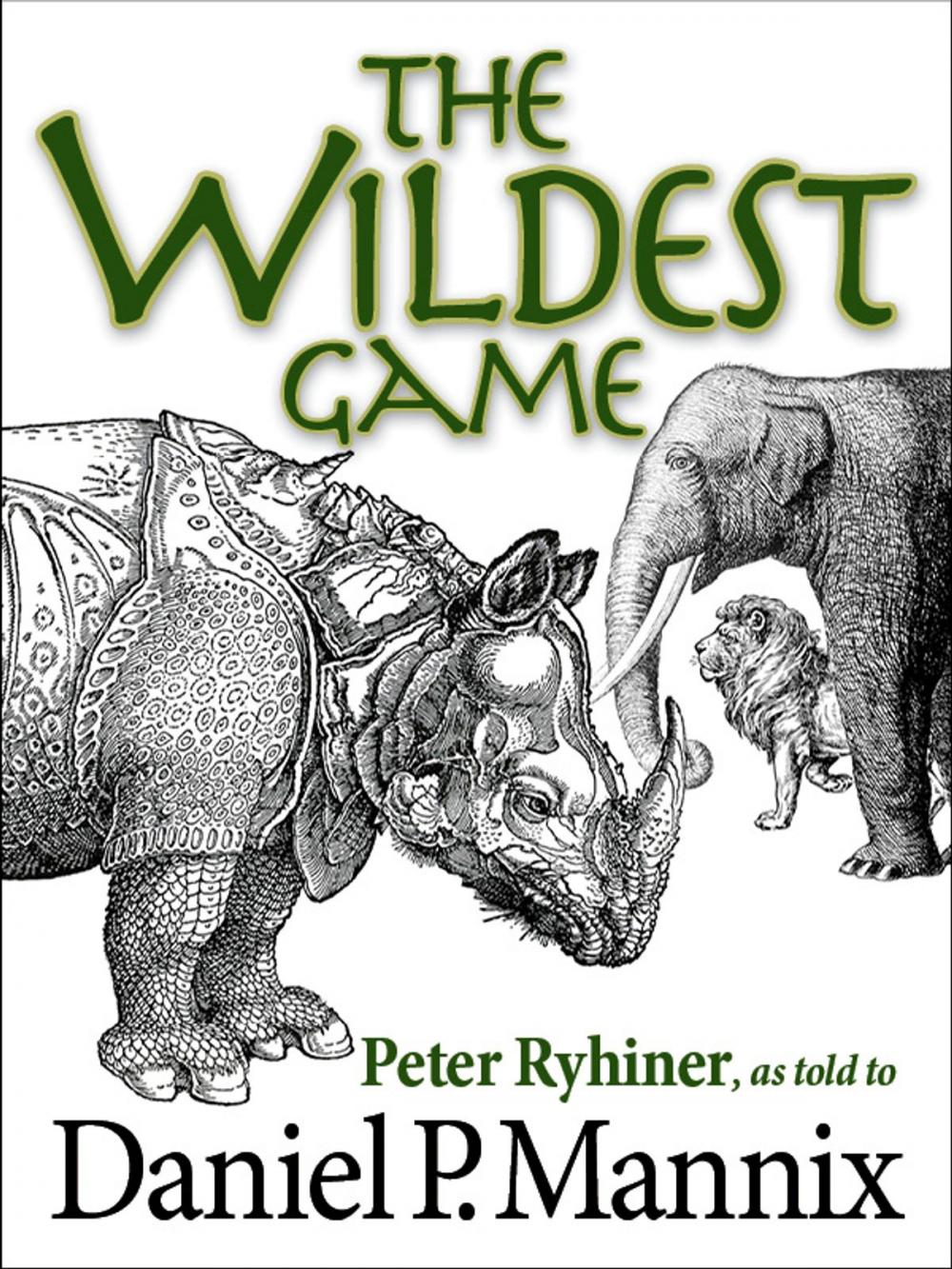 Big bigCover of The Wildest Game