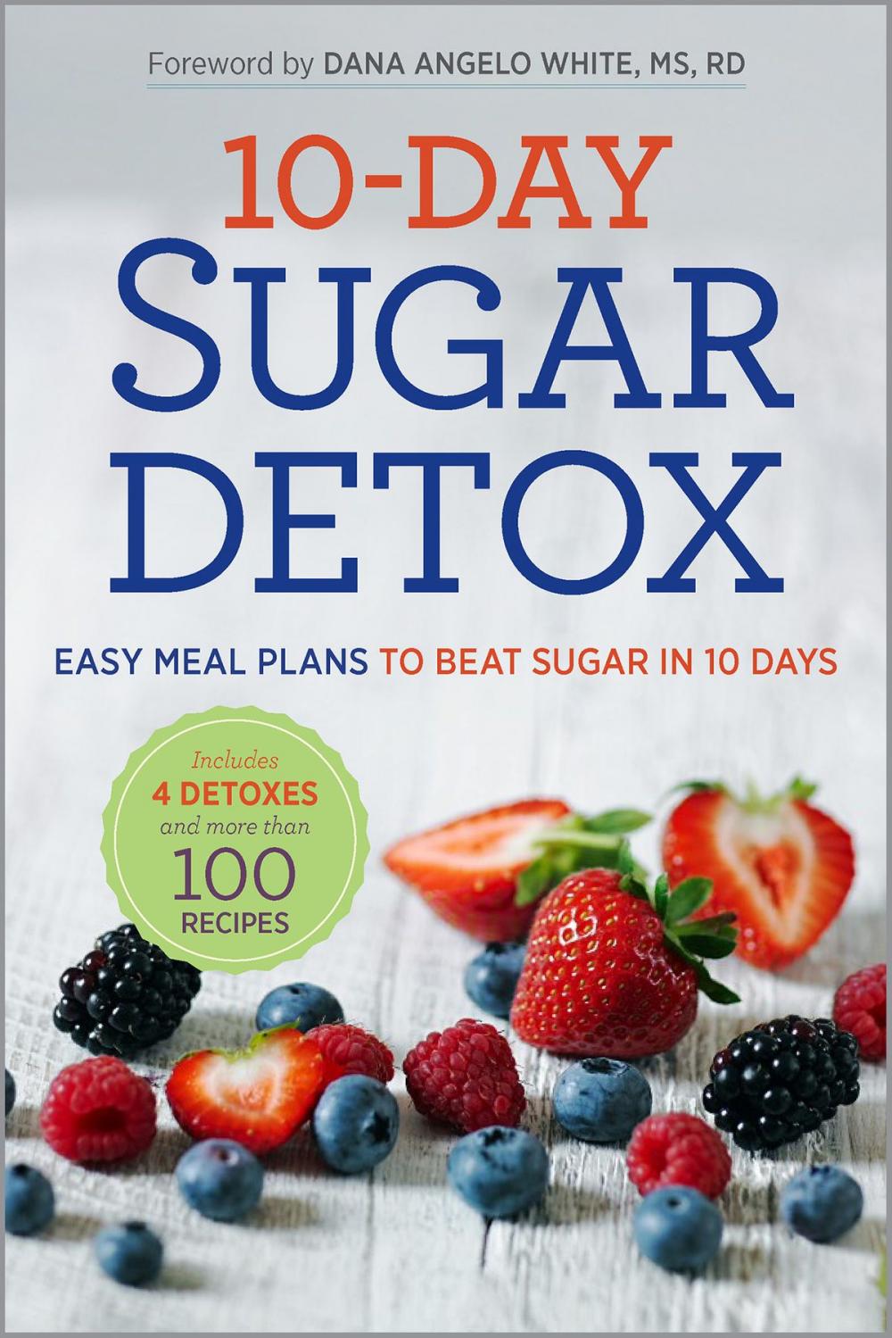 Big bigCover of 10-Day Sugar Detox: Easy Meal Plans to Beat Sugar in 10 Days