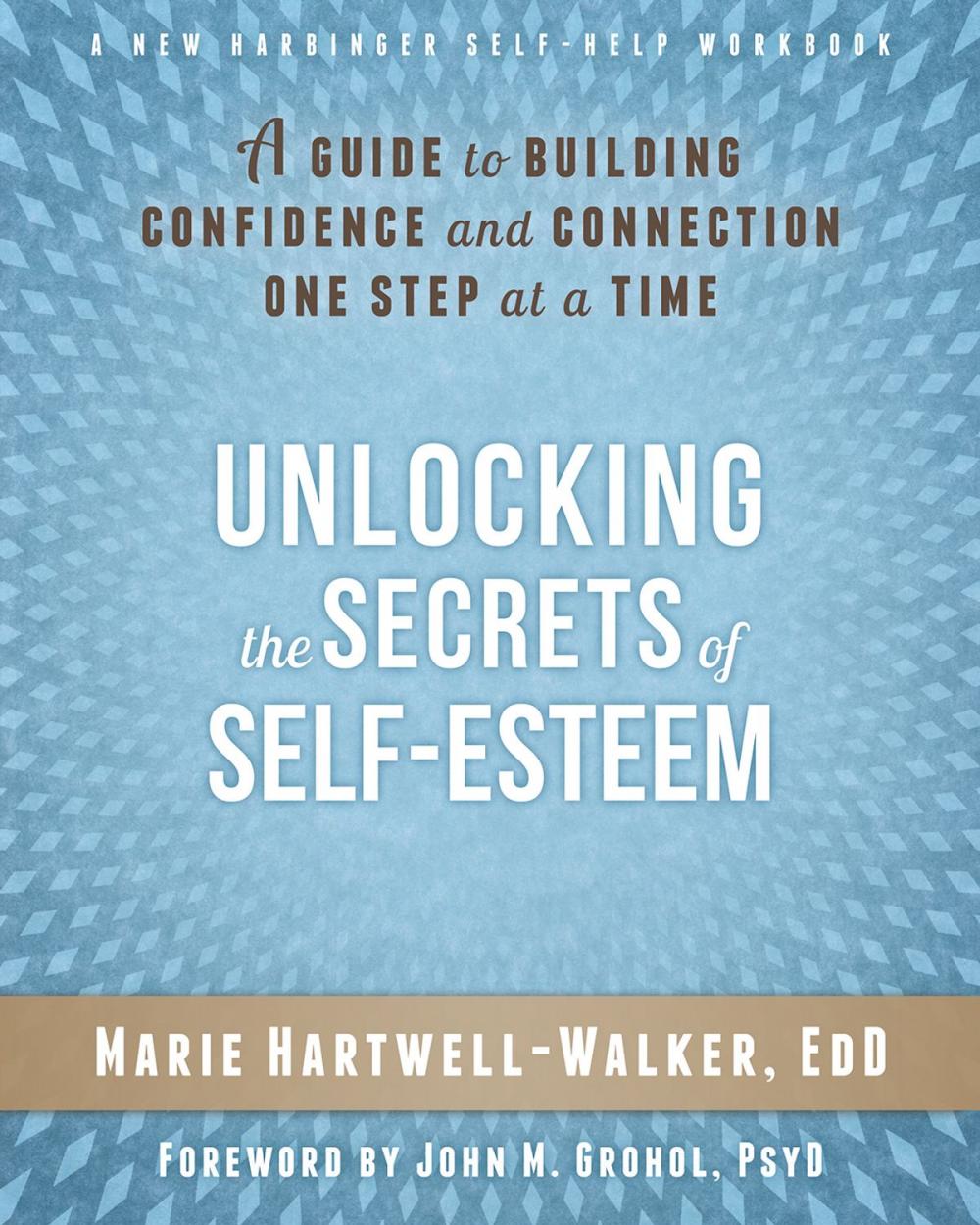 Big bigCover of Unlocking the Secrets of Self-Esteem