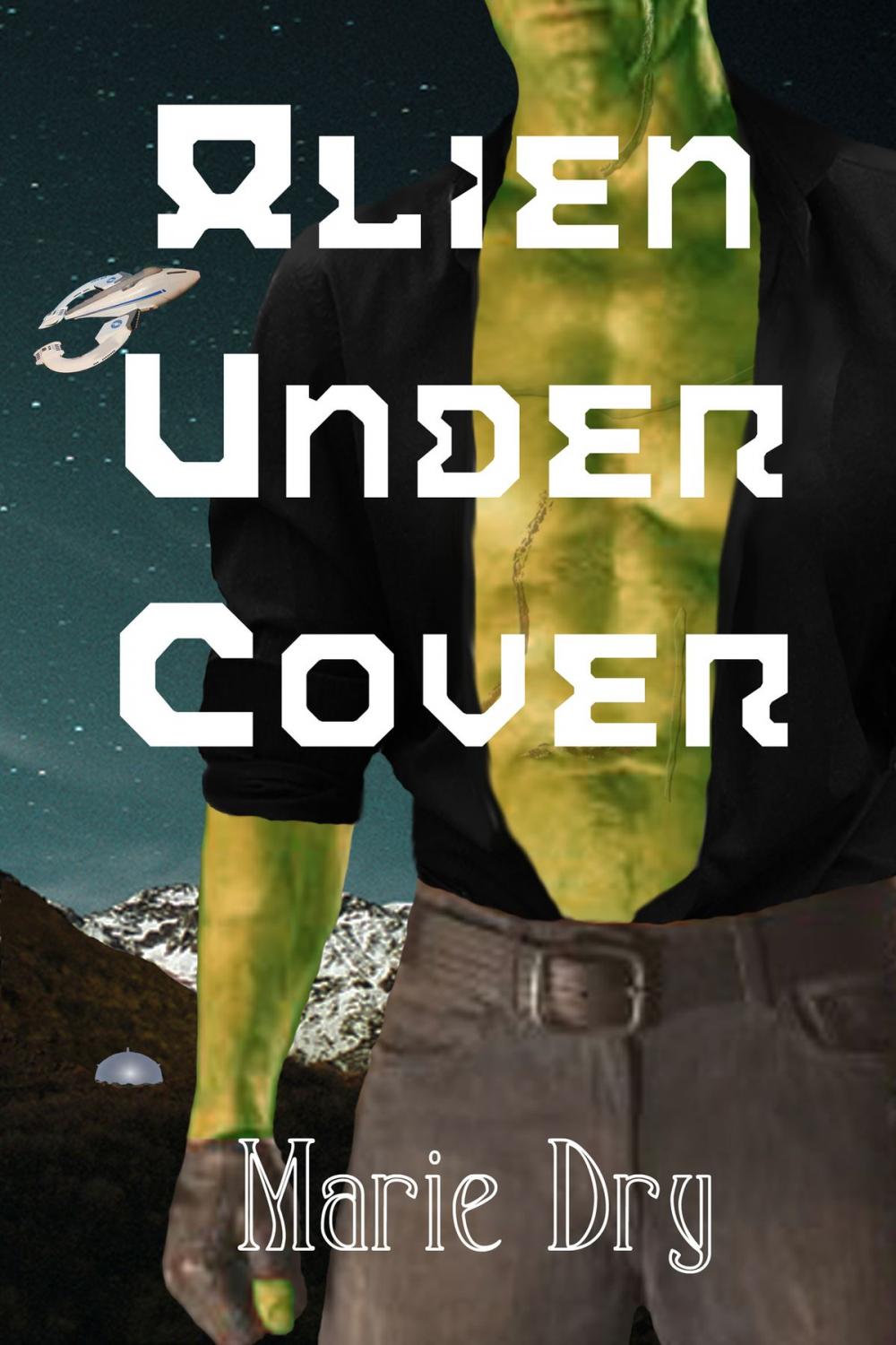 Big bigCover of Alien Under Cover