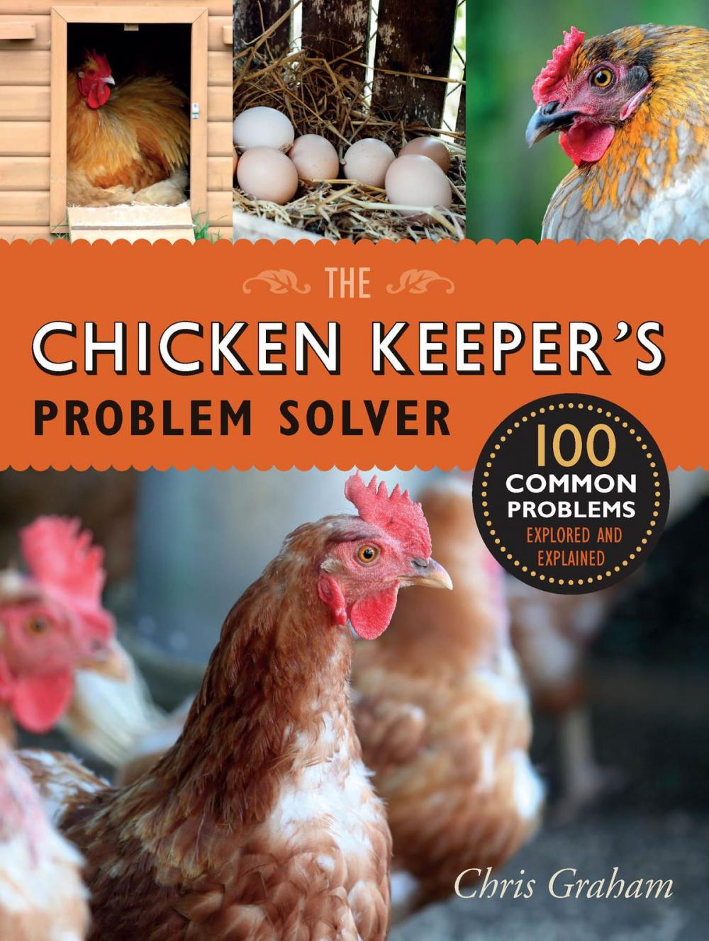 Big bigCover of The Chicken Keeper's Problem Solver