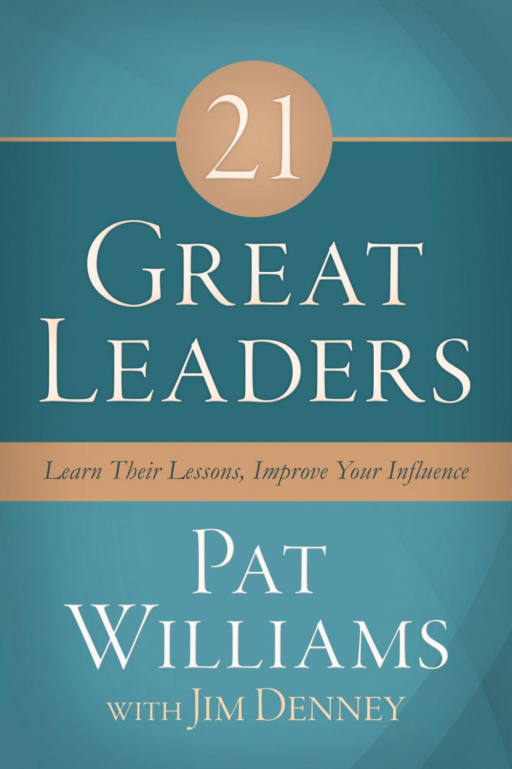 Big bigCover of 21 Great Leaders