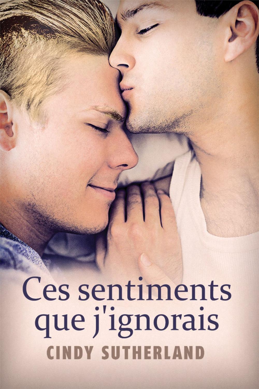 Big bigCover of Ces sentiments que j'ignorais