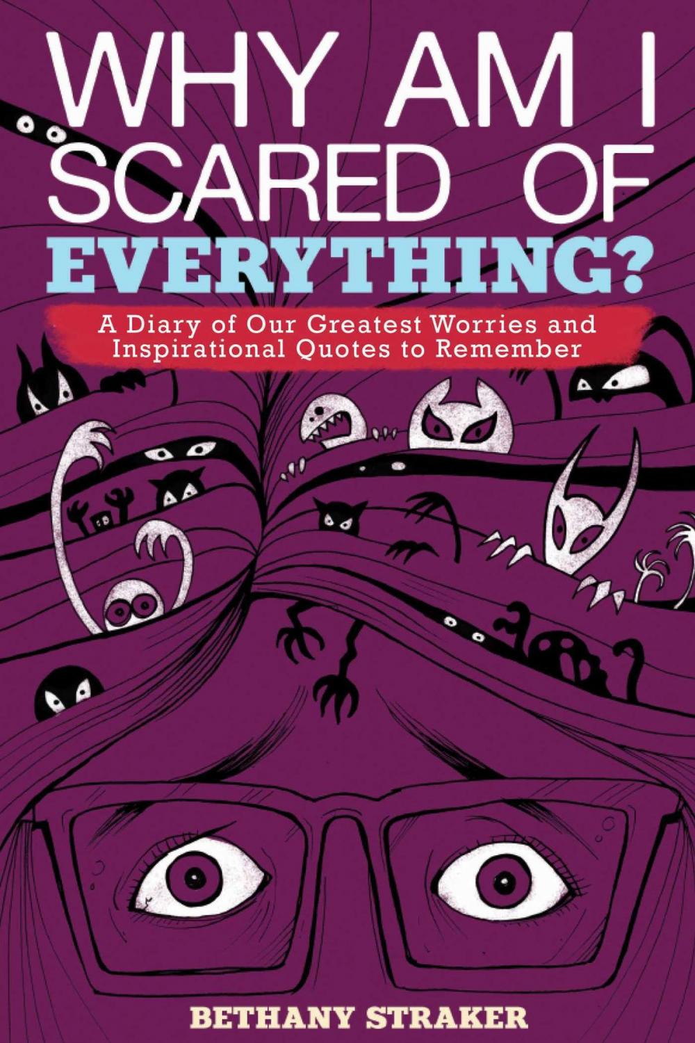 Big bigCover of Why Am I Scared of Everything?