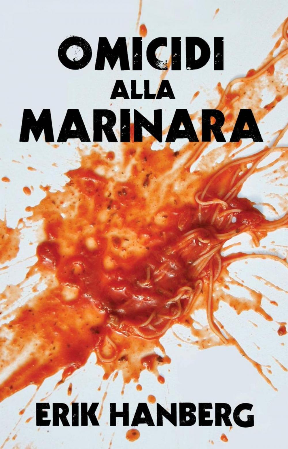 Big bigCover of Omicidi Alla Marinara