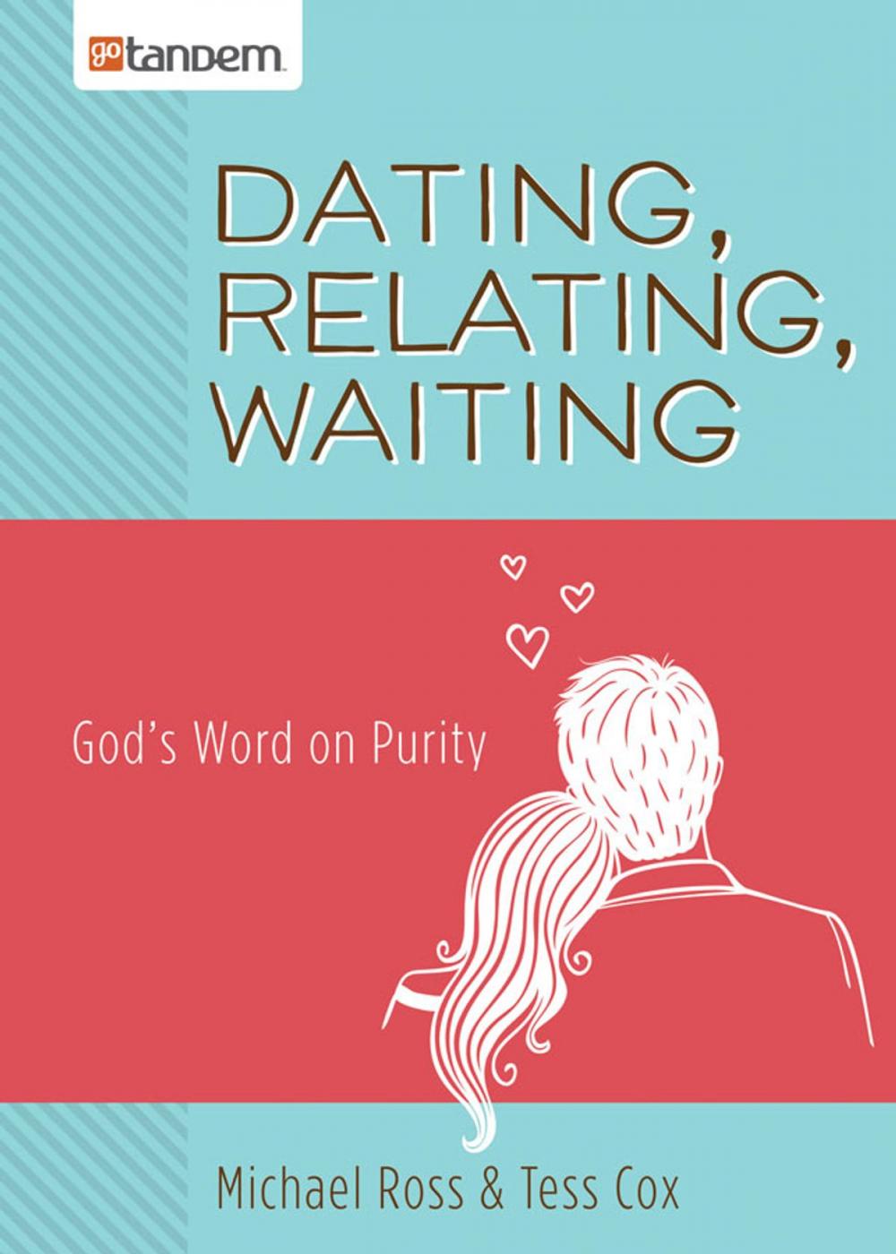 Big bigCover of Dating, Relating, Waiting