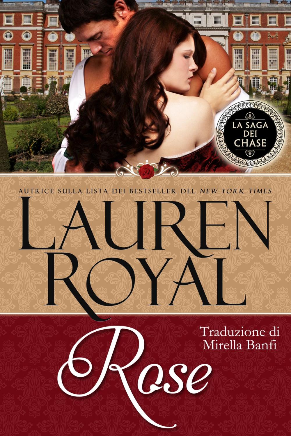 Big bigCover of Rose (La Saga dei Chase #7)