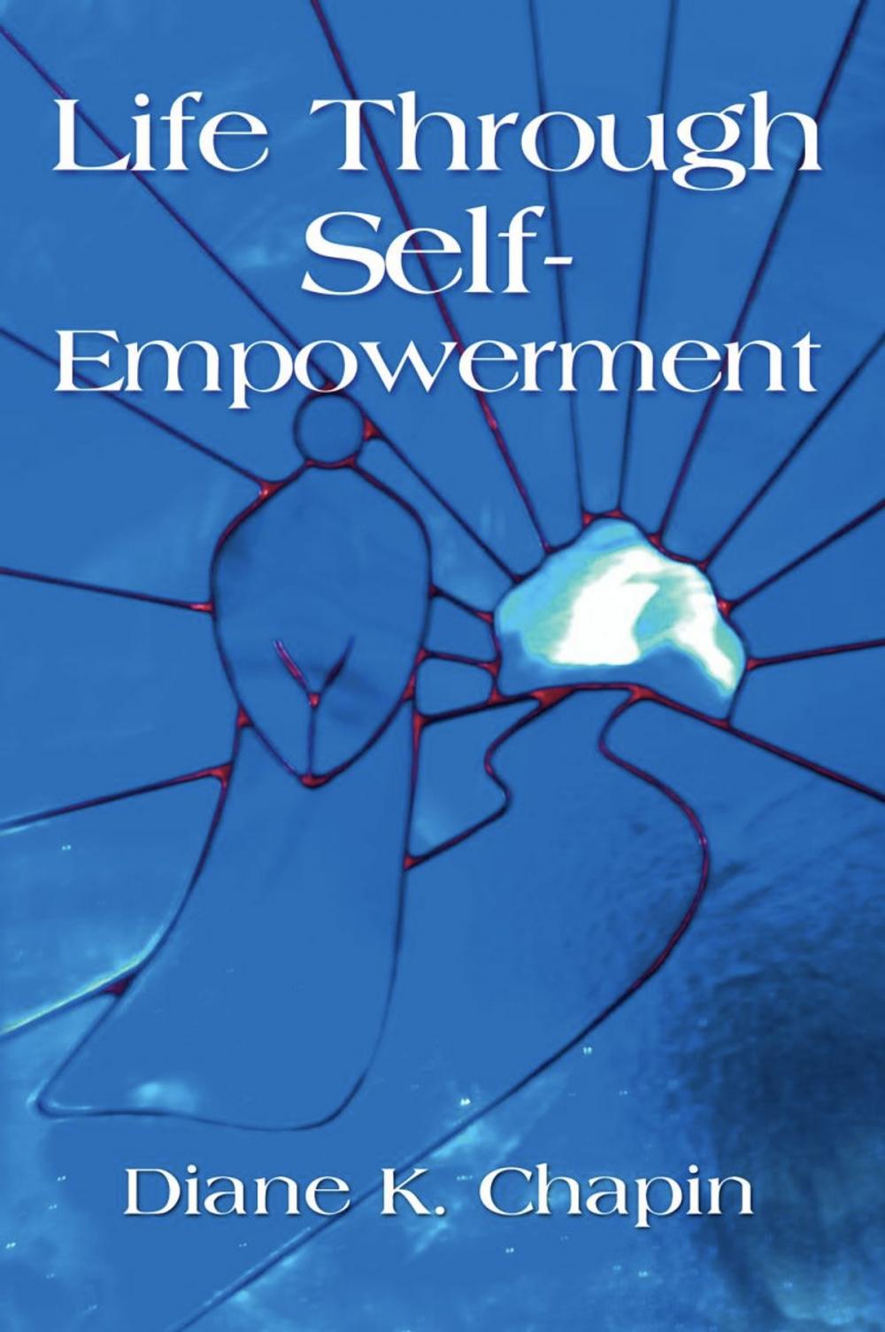 Big bigCover of Life Through Self Empowerment