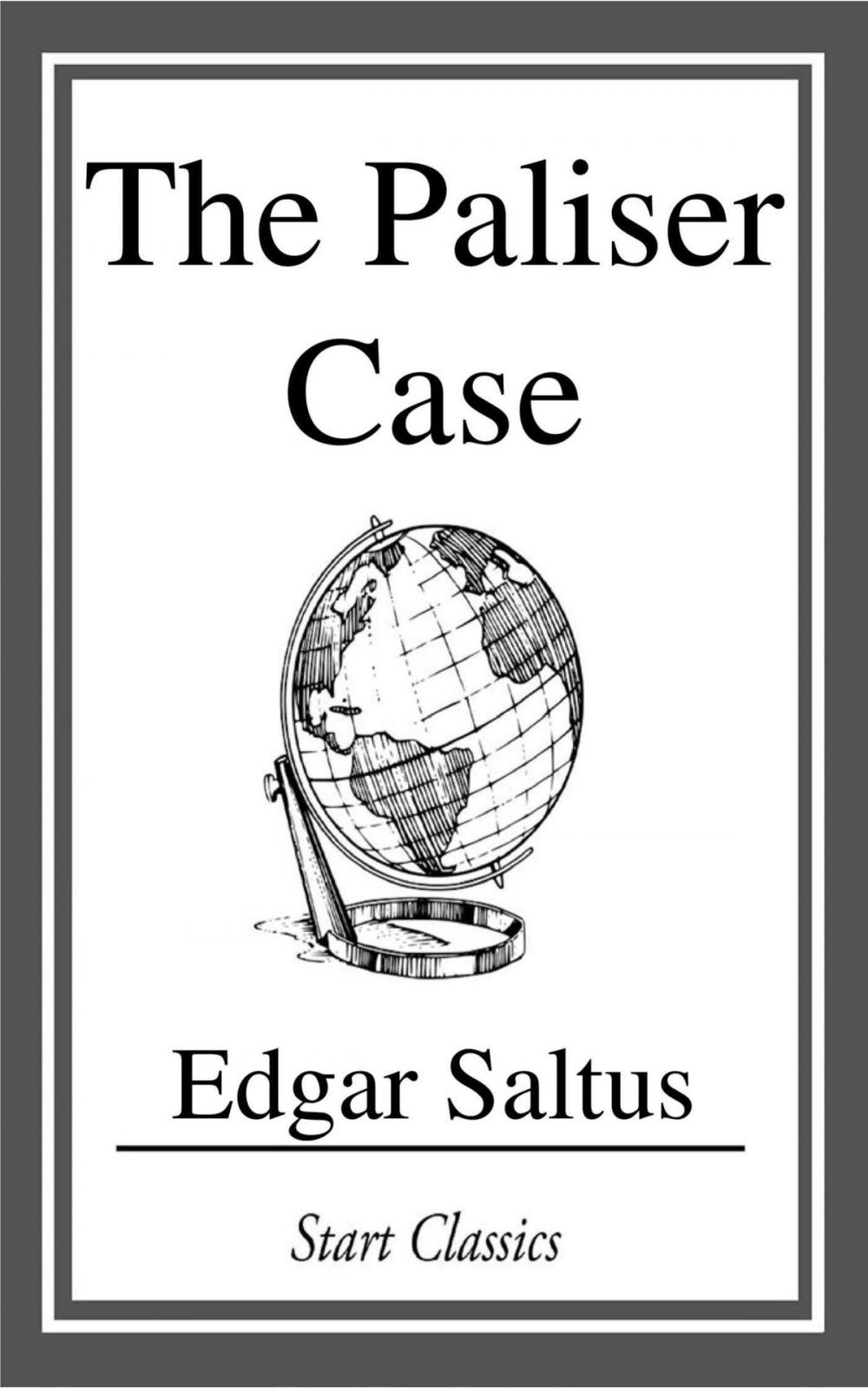 Big bigCover of The Paliser Case