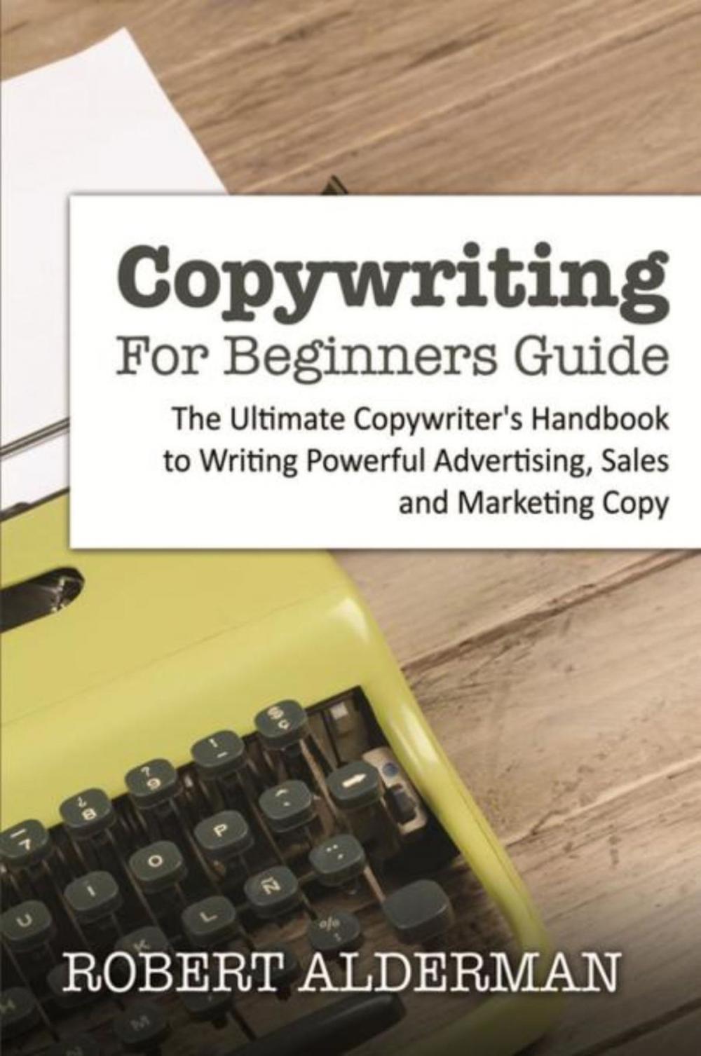 Big bigCover of Copywriting For Beginners Guide