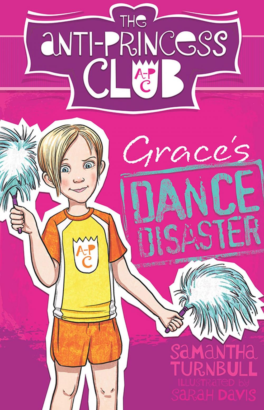 Big bigCover of Grace's Dance Disaster: The Anti-Princess Club 3