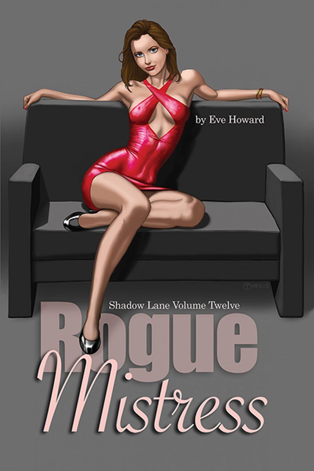 Big bigCover of Rogue Mistress Shadow Lane Volume Twelve