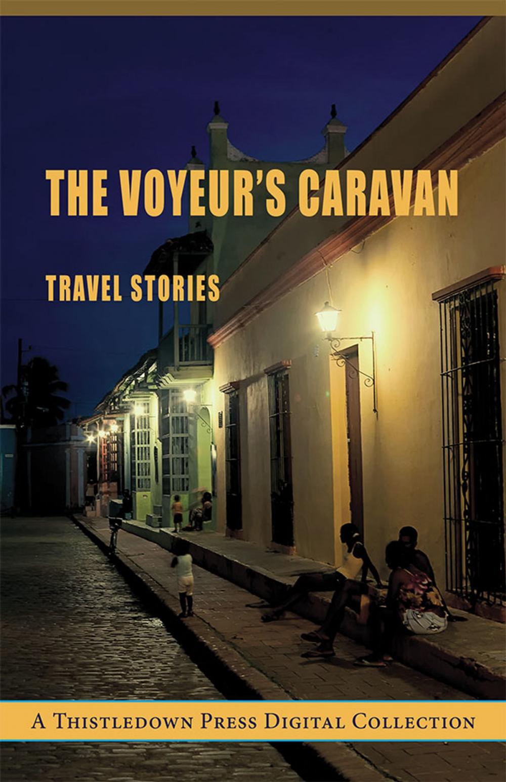 Big bigCover of The Voyeur's Caravan