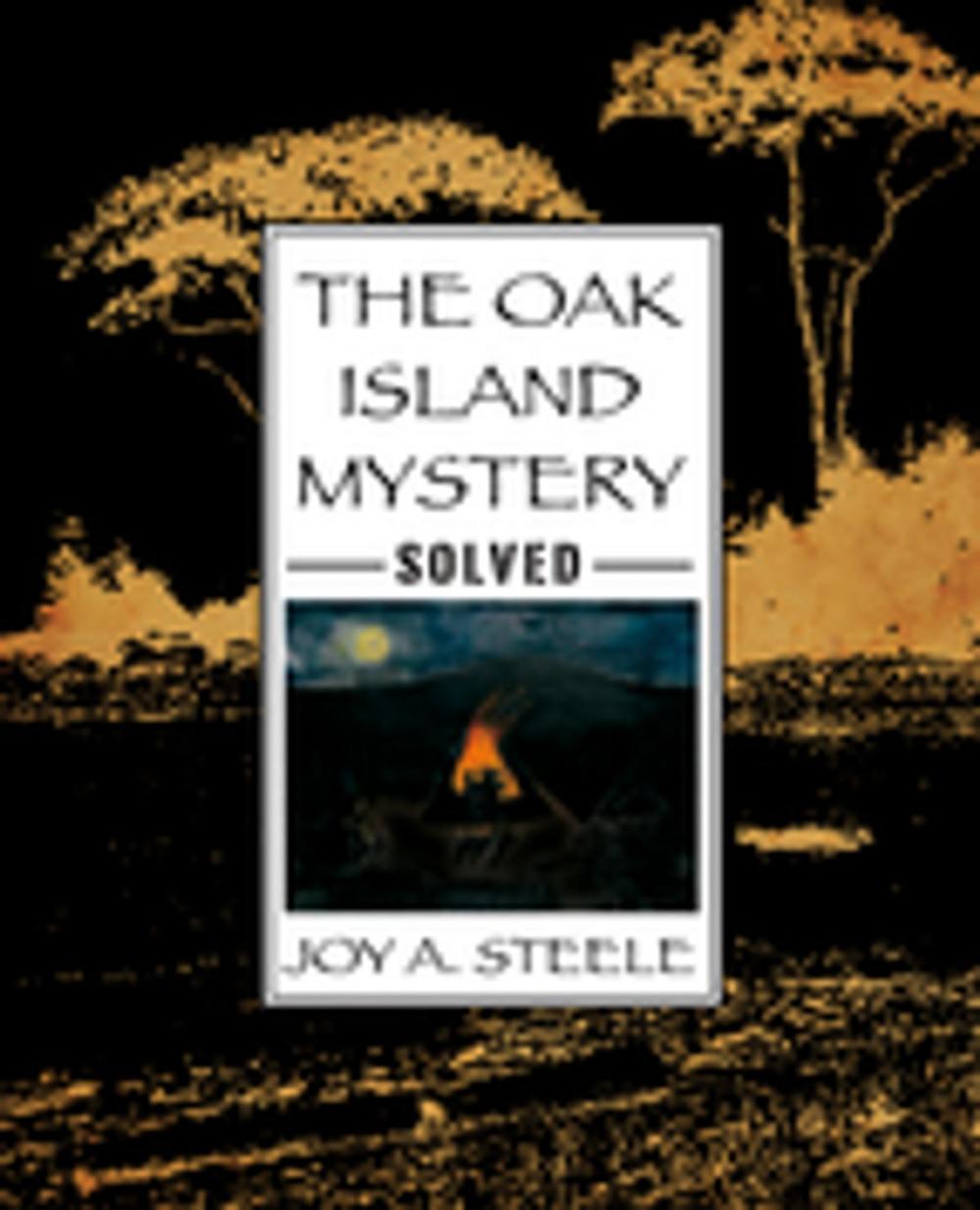 Big bigCover of The Oak Island Mystery, Solved!