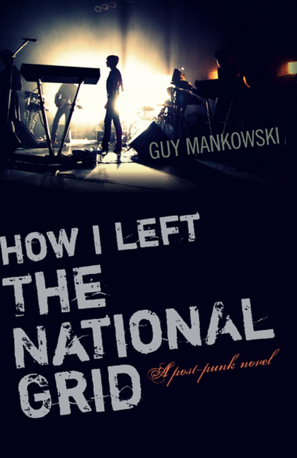 Big bigCover of How I Left The National Grid