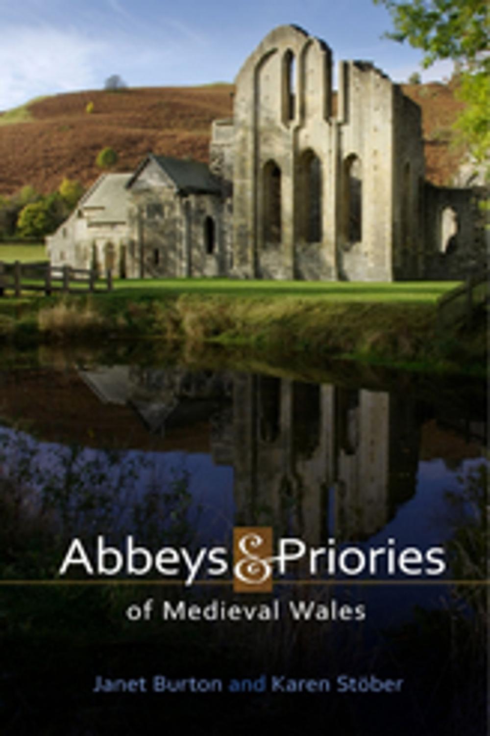 Big bigCover of Abbeys and Priories of Medieval Wales